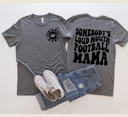 Loud Mouth Football Mom