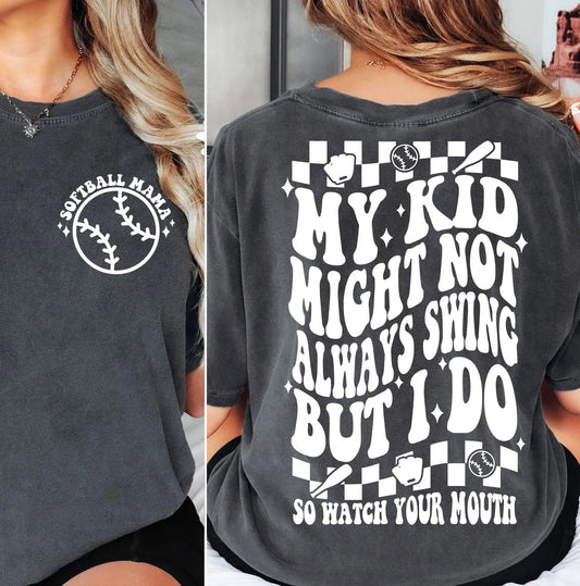 Watch Your Mouth on Dark Grey
