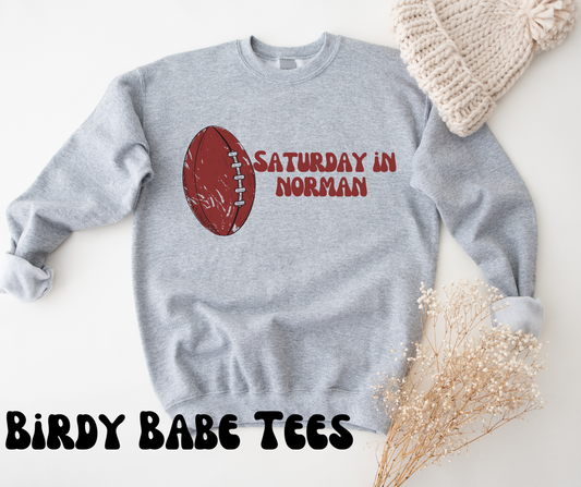 Saturday’s in Norman Sweatshirt